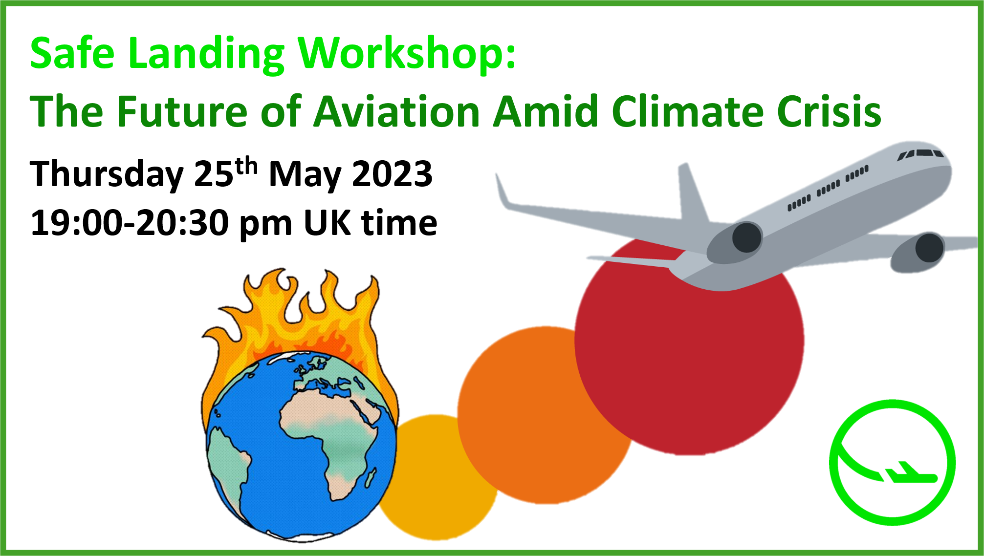 Poster for Safe Landing Workshop: The Future of Aviation Amid Climate Crisis