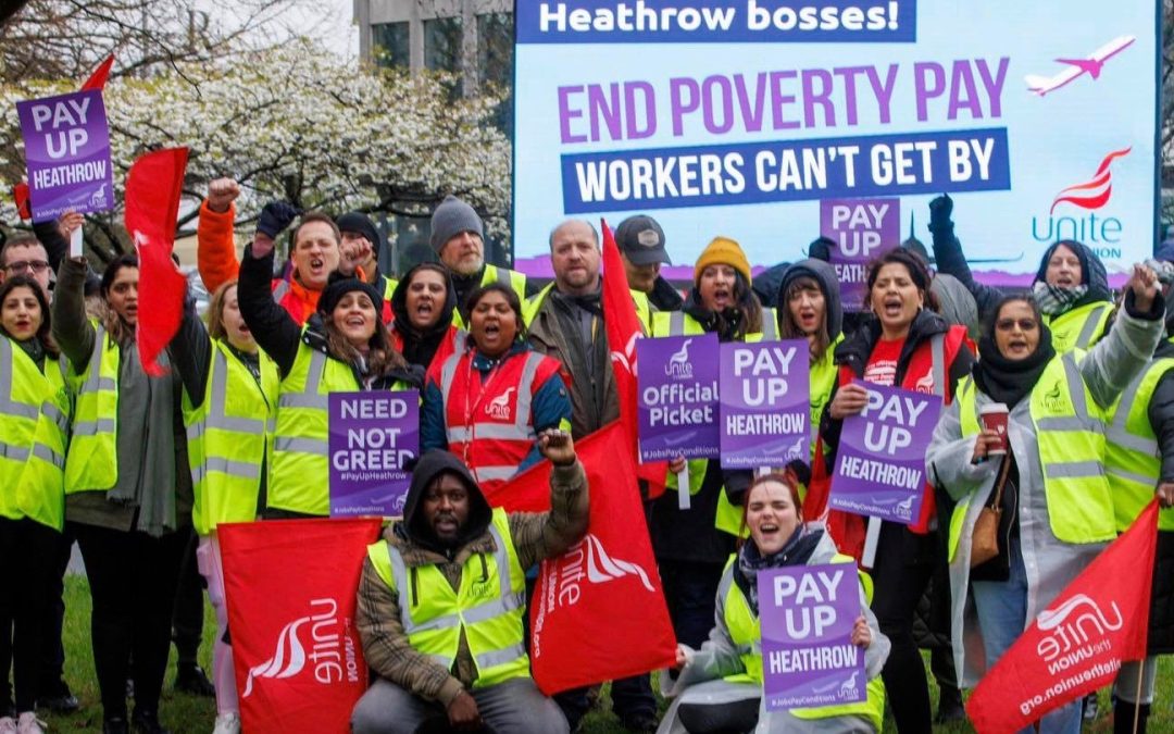 Trade Union and Climate Activists Should Rally Round the Heathrow Strike