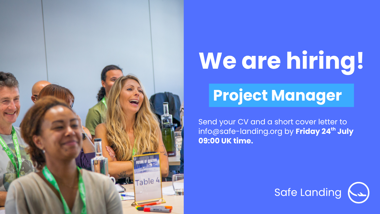 We are hiring a Project Manager. Apply by Friday 24th July 09:00 UK time.