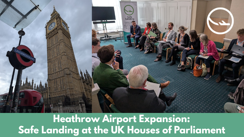 Heathrow Airport Expansion: Safe Landing at the UK Houses of Parliament
